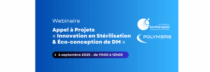 Appel à Projets 
« Innovation en Stérilisation & Éco-conception de DM » 