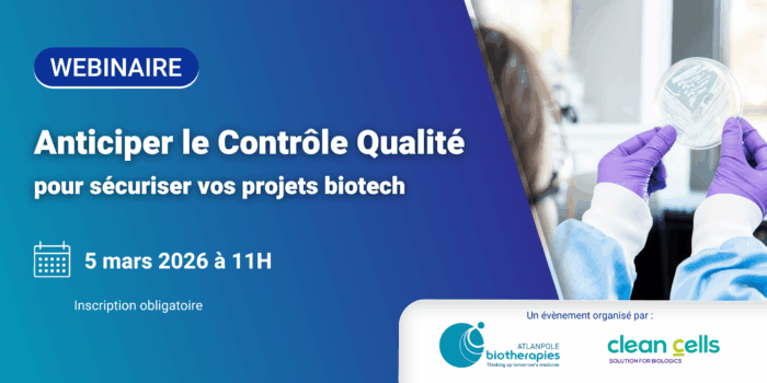 Webinaire Contrôle qualité - Clean Cells Atlanpole Biotherapies mars 2026 