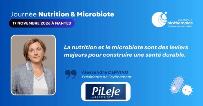 Alessandra Cervino - PILEJE - Présidente Journée Nutrition & Microbiote 2026 Alessandra Cervino - PILEJE - Présidente Journée Nutrition & Microbiote 2026